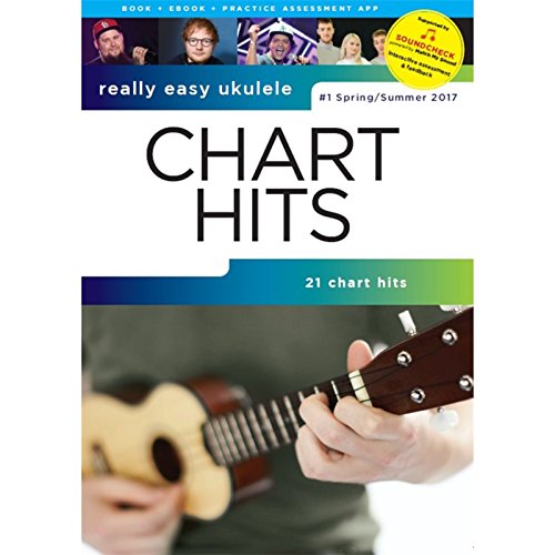 Stock image for Really Easy Ukulele Chart Hits #4 (Spring/Summer 2017): Chart Hits Spring/Summer 2017 for sale by WorldofBooks