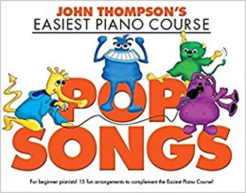 Beispielbild fr Thompson John Easiest Course Pop Songs Piano Book zum Verkauf von Blackwell's