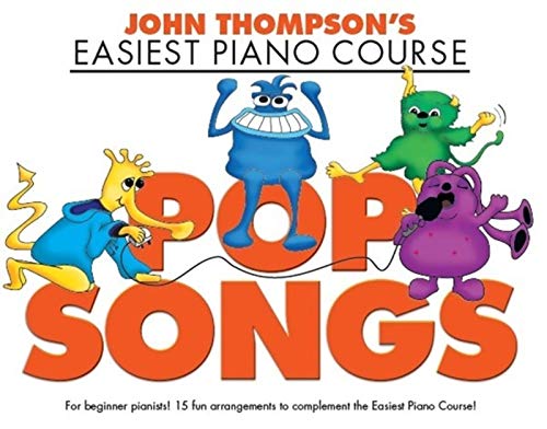 9781785583803: John Thompson's Easiest Piano Course: Pop Songs