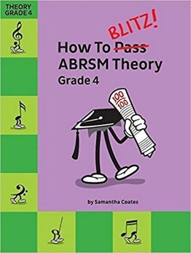 Stock image for How to Blitz! Abrsm Theory Grade 4 for sale by WorldofBooks