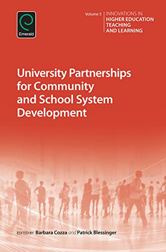 9781785601330: University Partnerships for Community and School System Development (5) (Innovations in Higher Education Teaching and Learning)