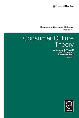 Stock image for Consumer Culture Theory for sale by ThriftBooks-Dallas