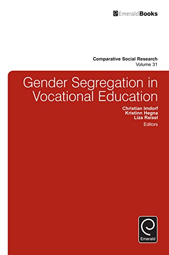 Imagen de archivo de Gender Segregation in Vocational Education: Vol 31 a la venta por Revaluation Books