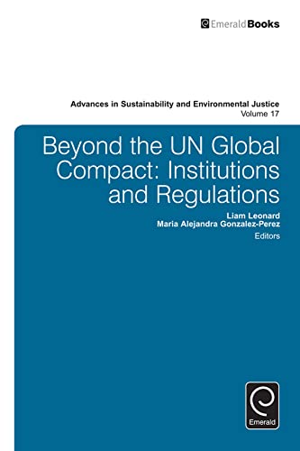 Stock image for Beyond the UN Global Compact: Institutions and Regulations for sale by Basi6 International