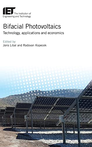 Stock image for Bifacial Photovoltaics: Technology, Applications and Economics for sale by Revaluation Books