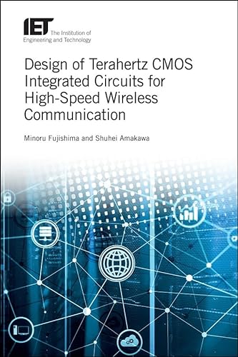 9781785613876: Design of Terahertz CMOS Integrated Circuits for High-Speed Wireless Communication (Materials, Circuits and Devices)