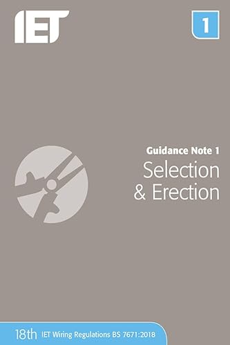Stock image for Guidance Note 1: Selection & Erection (Electrical Regulations) for sale by WorldofBooks