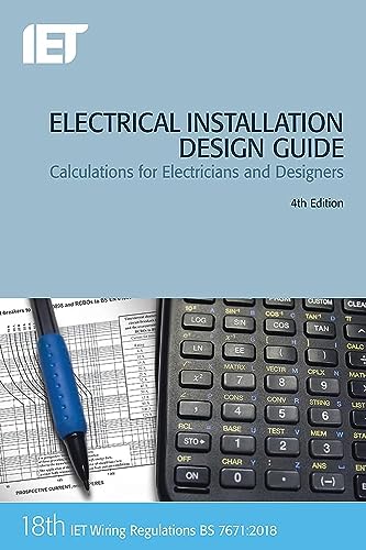 9781785614712: Electrical Installation Design Guide: Calculations for Electricians and Designers (Electrical Regulations)
