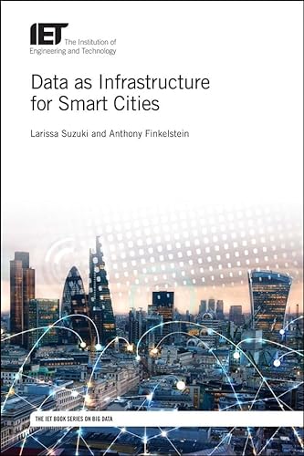 Imagen de archivo de Data as Infrastructure for Smart Cities (Computing and Networks) a la venta por WorldofBooks