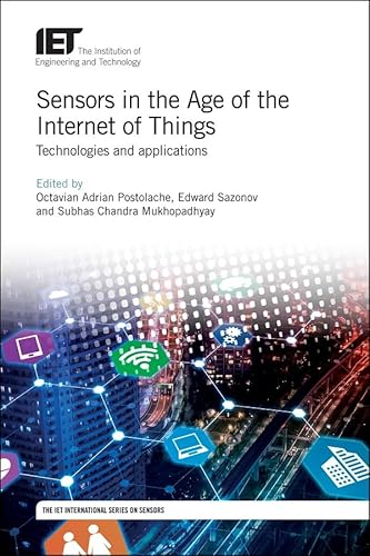 Stock image for Sensors in the Age of the Internet of Things: Technologies and applications for sale by Basi6 International