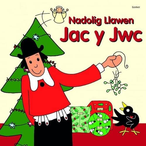 Stock image for Nadolig Llawen Jac y Jwc for sale by WorldofBooks