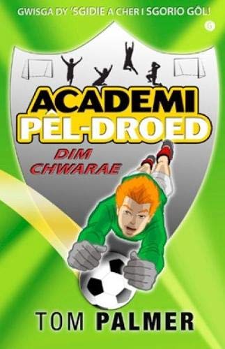 Beispielbild fr Cyfres Academi Pel-Droed: Dim Chwarae zum Verkauf von AwesomeBooks