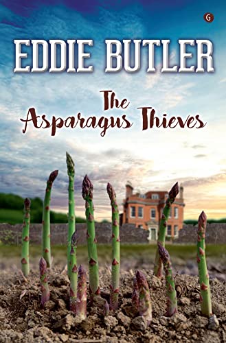 Stock image for The Asparagus Thieves for sale by Better World Books: West
