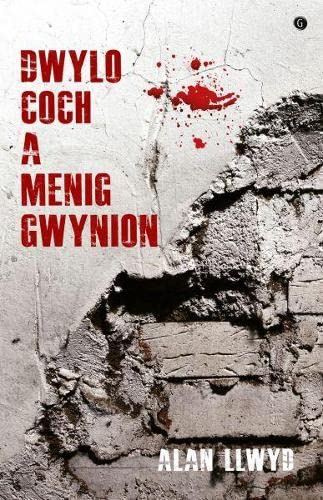 Stock image for Dwylo Coch a Menig Gwynion for sale by WorldofBooks
