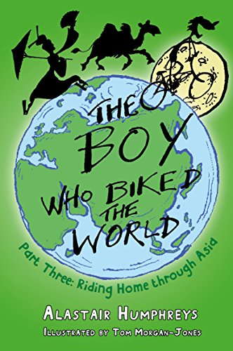 Imagen de archivo de The Boy Who Biked the World: Riding Home Through Asia Part 3 a la venta por WorldofBooks