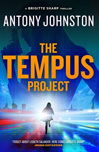 Beispielbild fr The Tempus Project - a Brigitte Sharp thriller: Book 2 zum Verkauf von WorldofBooks