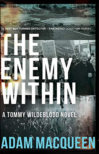 Stock image for The Enemy Within: A Tommy Wildblood Novel: Volume 2 (Tommy Wildeblood) for sale by WorldofBooks