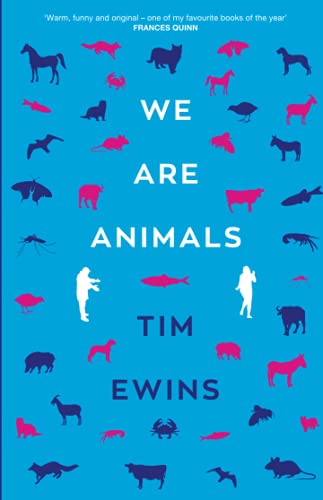 Beispielbild fr We Are Animals zum Verkauf von WorldofBooks
