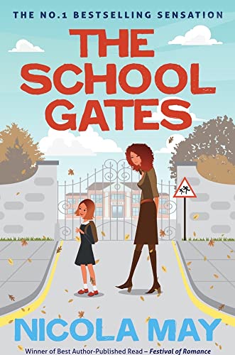 Stock image for The School Gates for sale by WorldofBooks
