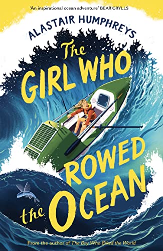 Beispielbild fr The Girl Who Rowed the Ocean zum Verkauf von WorldofBooks