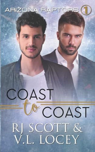 Stock-Bild f�r Coast to Coast (Arizona Raptors, Band 1)