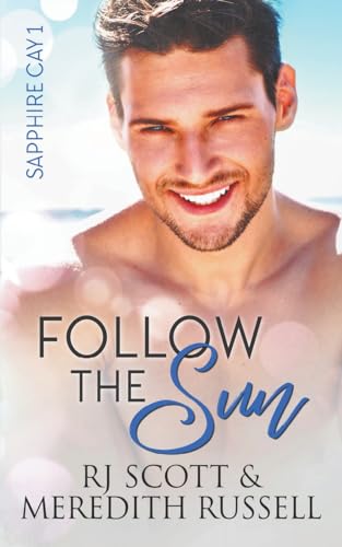 Stock image for Follow the Sun (Sapphire Cay) for sale by GF Books, Inc.