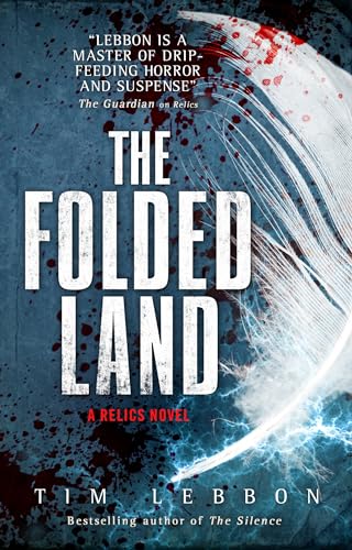 Stock image for The Folded Land: A Relics Novel for sale by Jenson Books Inc