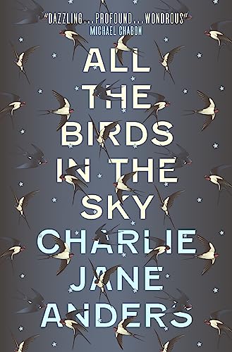 Beispielbild fr All the Birds in the Sky zum Verkauf von WorldofBooks