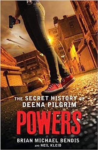 Beispielbild fr Powers: The Secret History of Deena Pilgrim zum Verkauf von Orbiting Books