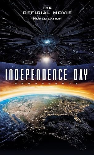 Beispielbild für Independence Day: Resurgence: The Official Movie Novelization zum Verkauf von SecondSale
