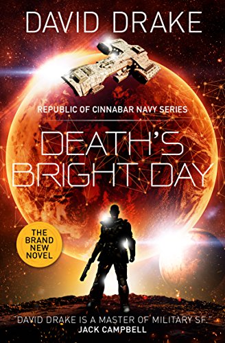 Stock image for Death's Bright Day (The Republic of Cinnabar Navy Series) for sale by HPB-Emerald