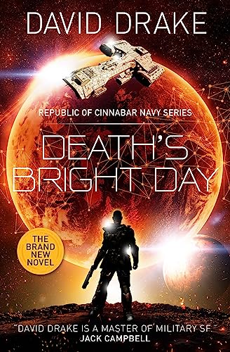 Stock image for Death's Bright Day (The Republic of Cinnabar Navy Series) for sale by HPB-Emerald