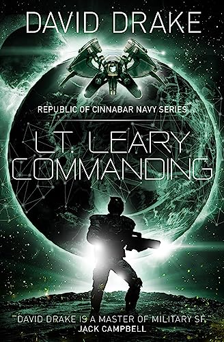 Stock image for Lt. Leary, Commanding (The Republic of Cinnabar Navy series #2) for sale by Goldstone Books