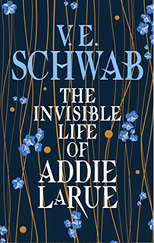 Stock image for The Invisible Life of Addie LaRue (Signed by the author) for sale by Topping & Company Booksellers