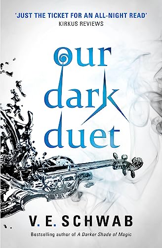 Stock image for Our Dark Duet (Monsters of Verity): Victoria Schwab: 1 for sale by WorldofBooks