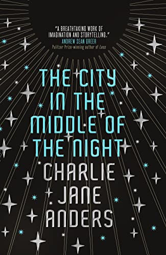 Beispielbild fr The City in the Middle of the Night zum Verkauf von WorldofBooks