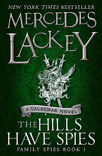 9781785653445: The Hills Have Spies (Family Spies #1): 4 (Valdemar)