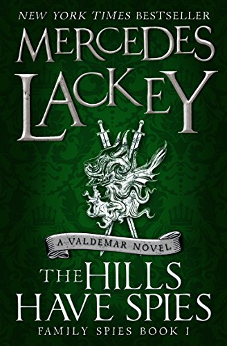 9781785653445: The Hills Have Spies (Family Spies #1)