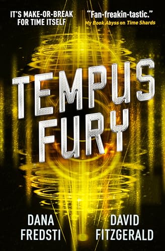Stock image for Time Shards - Tempus Fury for sale by Better World Books