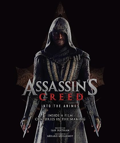 9781785654633: Assassin's Creed: Into the Animus: Inside a Film Centuries in the Making