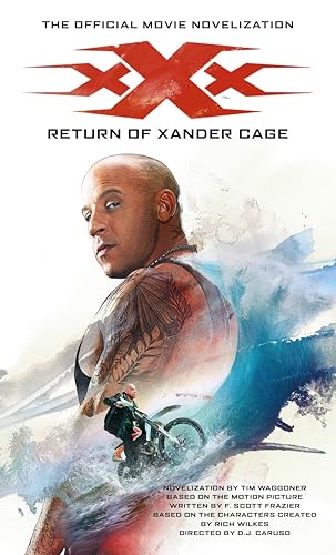 Stock image for XXx : Return of Xander Cage - the Official Movie Novelization for sale by Better World Books