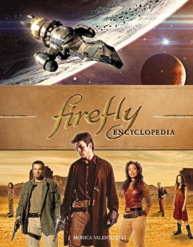 Beispielbild fr Firefly Encyclopedia zum Verkauf von Wonder Book