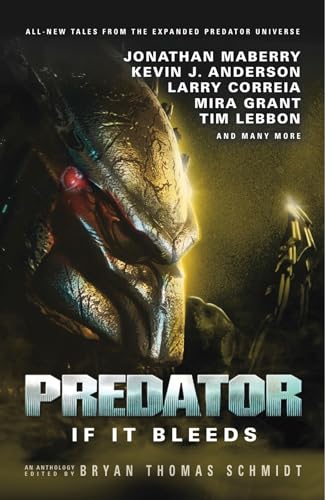 Beispielbild fr Predator: If It Bleeds zum Verkauf von GoldenWavesOfBooks