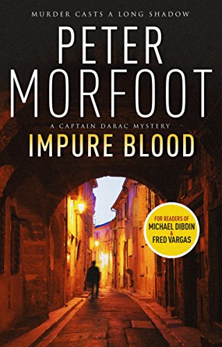 Stock image for Impure Blood (A Captain Darac Novel 1) for sale by Better World Books