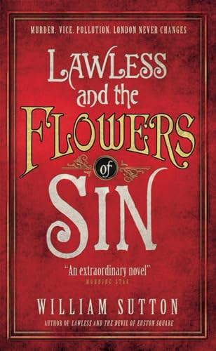 Beispielbild fr Lawless and the Flowers of Sin (Lawless 2) zum Verkauf von Better World Books