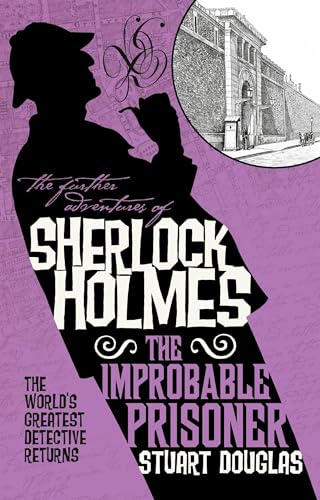 Beispielbild fr The Further Adventures of Sherlock Holmes - The Improbable Prisoner zum Verkauf von ZBK Books