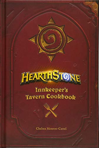 Stock image for Hearthstone: Innkeeper's Tavern Cookbook for sale by AwesomeBooks