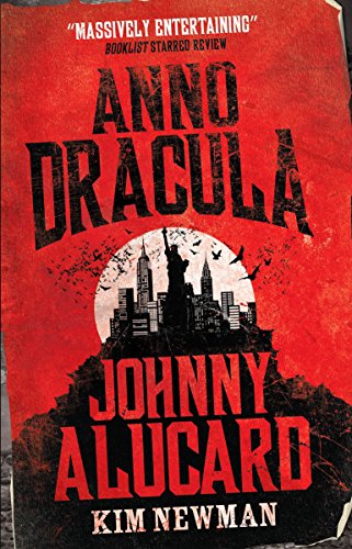 Beispielbild fr Anno Dracula - Johnny Alucard zum Verkauf von Better World Books