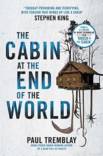 Stock image for The Cabin at the End of the World for sale by WorldofBooks