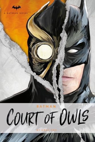 Beispielbild fr DC Comics novels - Batman: The Court of Owls: An Original Prose Novel by Greg Cox zum Verkauf von Half Price Books Inc.